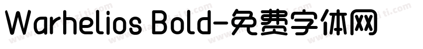 Warhelios Bold字体转换